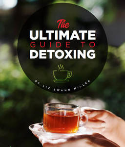 The Ulrimate Guide To Detoxing
